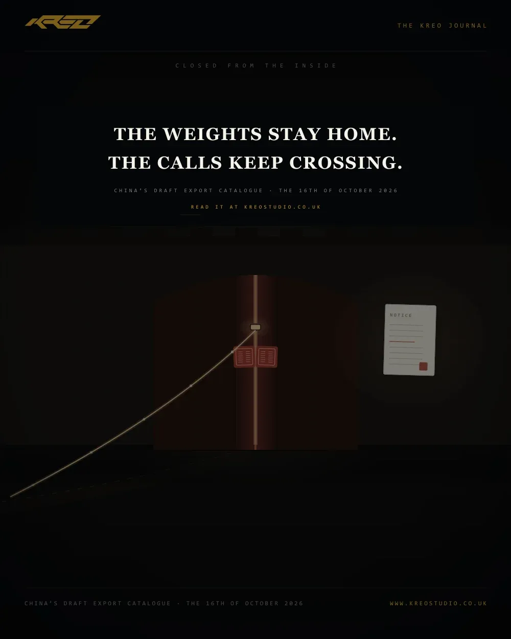 An animated loop, portrait: night at a long brick wall with a tall gate, warm light pouring through the open arch. Lit crates stream out of the gate and travel away along a dark road; a small cream notice is pinned beside the arch. The two doorleaves swing shut from the inside; two cinnabar seals stamp themselves onto the closed doors; the last, large crates halt at the sill and dim. Through a narrow hatch above the lock, a single pale thread of light keeps crossing to the far edge. The closing lines read: The weights stay home. The calls keep crossing.